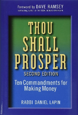 Picture of Thou Shall Prosper: Ten Commandments for Making Money by Rabbi Daniel Lapin - Paperback