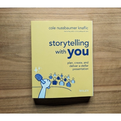 Picture of Storytelling with You: Plan, Create, and Deliver a Stellar Presentation by Cole Nussbaumer Knaflic - Premium - Paperback