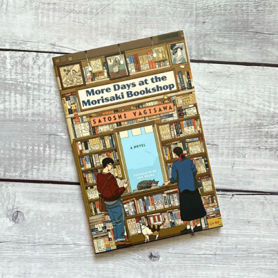 Picture of More Days at the Morisaki Bookshop by Satoshi Yagisawa - Premium - Paperback