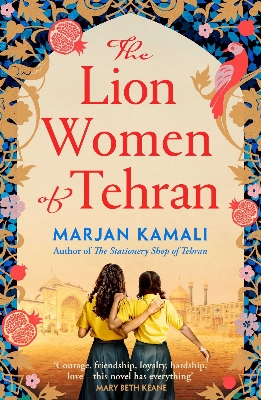 Picture of The Lion Women of Tehran by Marjan Kamali - Premium - Paperback