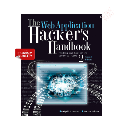 Picture of The Web Application Hacker's Handbook by Dafydd Stuttard and Marcus Pinto - Premium - Paperback