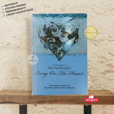 Picture of A Commentary on Ibn Taymiyyah's Essay on The Heart by Abu Ameenah Bilal Philips (Premium Paperback)