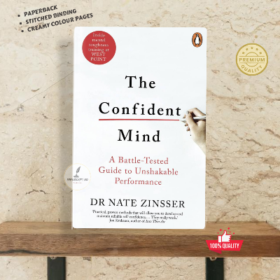 Picture of The Confident Mind: A Battle-Tested Guide to Unshakable Performance by Dr. Nate Zinsser - Premium - Paperback