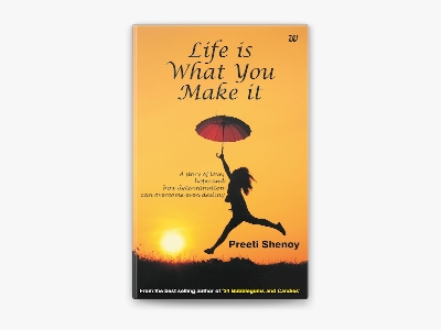 Picture of Life is What You Make it Novel by Preeti Shenoy - Premium - Paperback