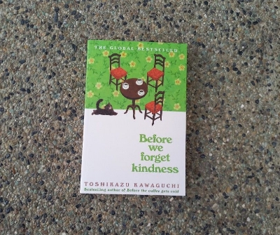 Picture of Before We Forget Kindness by Toshikazu Kawaguchi (Before the Coffee Gets Cold Series Book 5)- Premium - Paperback