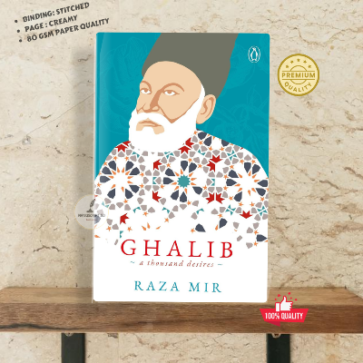 Picture of Ghalib: A Thousand Desires by Mir Raza - Premium - Paperback