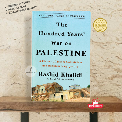 Picture of The Hundred Years' War on Palestine by Rashid I. Khalidi  The International Bestseller - Premium - Paperback