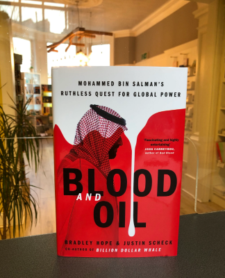 Picture of Blood and Oil: Mohammed Bin Salman's Ruthless Quest for Global Power Book by Bradley Hope and Justin Scheck