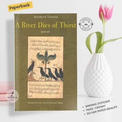 Picture of A River Dies of Thirst by Mahmoud Darwish - Premium - Paperback