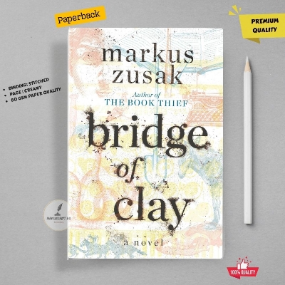 Picture of Bridge of Clay by Markus Zusak - Premium - Paperback