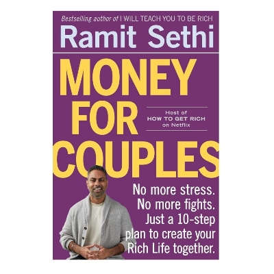 Picture of Money For Couples: No More Stress. No More Fights. Just a 10-step Plan to Create Your Rich Life Together by Ramit Sethi