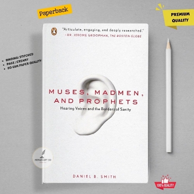 Picture of Muses, Madmen, and Prophets by Daniel Smith - Premium - Paperback
