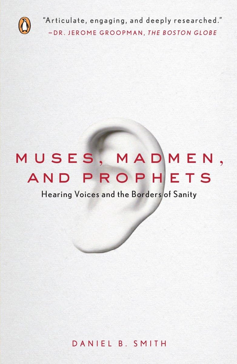 Picture of Muses, Madmen, and Prophets by Daniel Smith - Premium - Paperback
