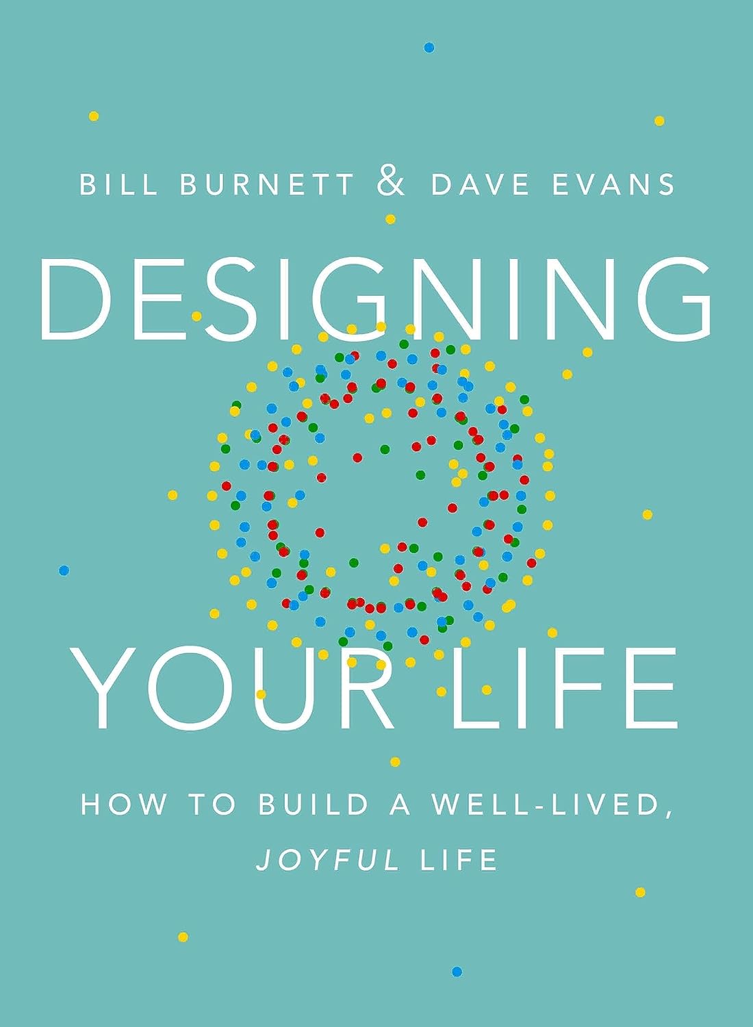 Picture of Designing Your Life Book by Bill Burnett and Dave Evans