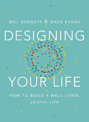 Picture of Designing Your Life Book by Bill Burnett and Dave Evans