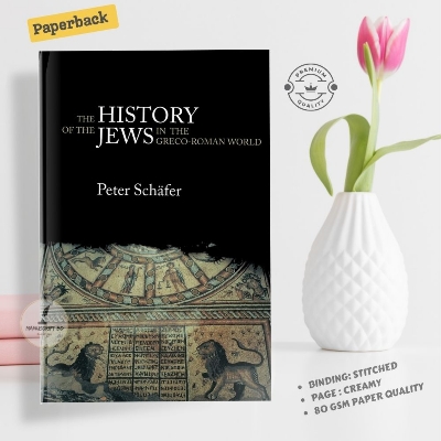 Picture of The History of the Jews in the Greco-Roman World  by Peter Schäfer - Premium - Paperback