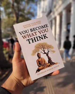 Picture of You Become What You think: Insights to Level Up Your Happiness, Personal Growth, Relationships, and Mental Health by by Shubham Kumar Singh