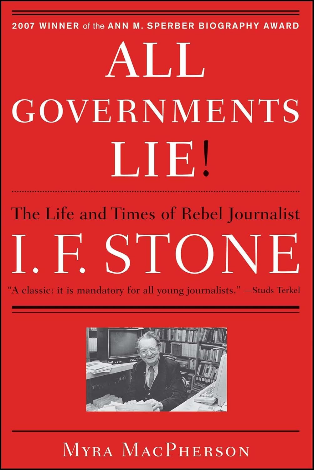 Picture of All Governments Lie by Myra MacPherson
