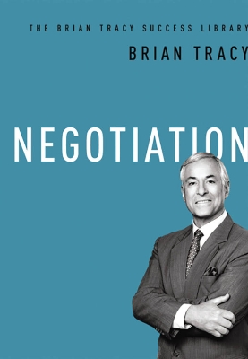 Picture of Negotiation: The Brian Tracy Success Library by Brian Tracy