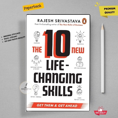 Picture of The 10 New Life-Changing Skills: Get Them and Get Ahead! by Rajesh Srivastava
