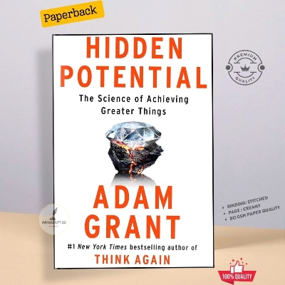 Picture of Hidden Potential: The Science of Achieving Greater Things by Adam Grant