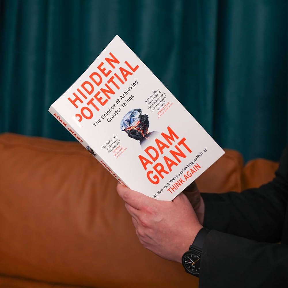Picture of Hidden Potential: The Science of Achieving Greater Things by Adam Grant