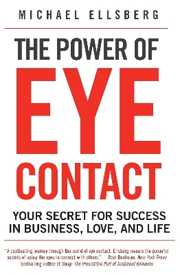 Picture of The Power of Eye Contact by Michael Ellsberg - Premium - Paperback
