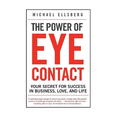 Picture of The Power of Eye Contact by Michael Ellsberg - Premium - Paperback