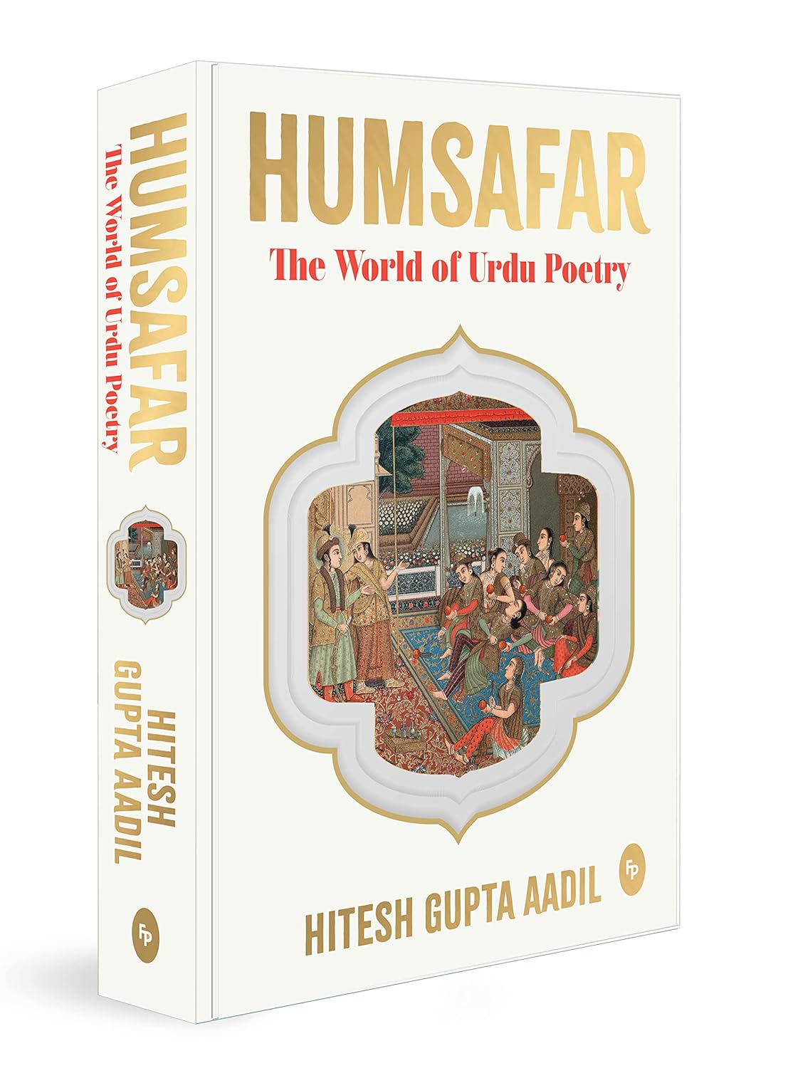 Picture of HUMSAFAR : The World of Urdu Poetry by Hitesh Gupta Aadil - Premium - Paperback