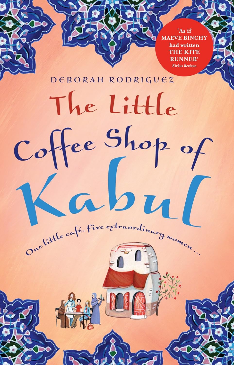 Picture of The Little Coffee Shop of Kabul by Deborah Rodriguez - Premium - Paperback