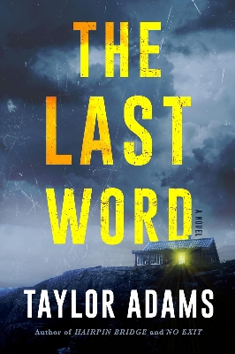 Picture of The Last Word: A Novel by Taylor Adams - Premium - Paperback