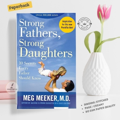 Picture of Strong Fathers, Strong Daughters Book by Meg Meeker