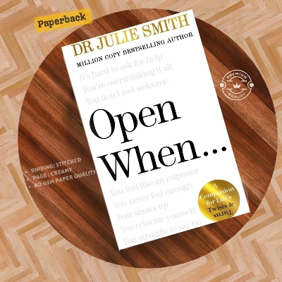 Picture of Open When: A Companion for Life's Twists & Turns Book by Dr. Julie Smith - Premium - Paperback