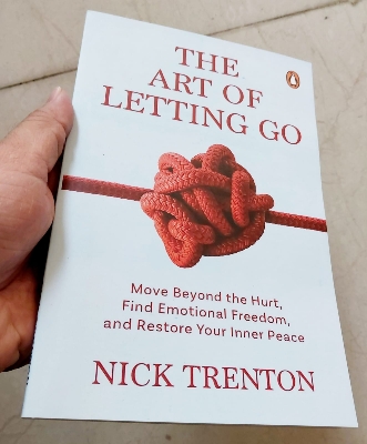 Picture of The Art of Letting Go: Stop Overthinking, Stop Negative Spirals, and Find Emotional Freedom by Nick Trenton