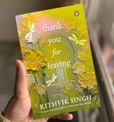 Picture of Thank You for Leaving: Learning to be okay with saying goodbye by Rithvik Singh - Paperback