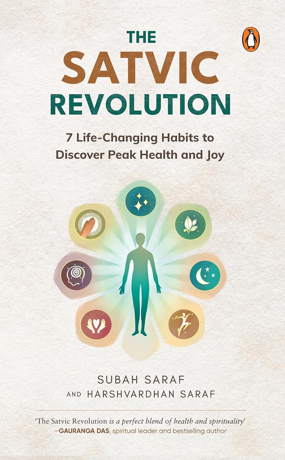 Picture of The Satvic Revolution: 7 Life-Changing Habits to Discover Peak Health and Joy Book by Harshvardhan Saraf and Subah Saraf