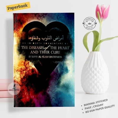 Picture of Diseases of the Heart and Their Cure by Shaykh Al-islam Ibn Taymiya - Premium - Paperback