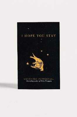 Picture of I Hope You Stay Book by Courtney Peppernell - Premium - Paperback