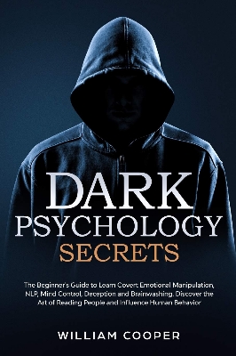 Picture of Dark Psychology Secrets by William Cooper - Premium - Paperback