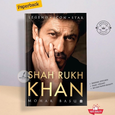 Picture of SHAH RUKH KHAN: Legend, Icon, Star by Mohar Basu - Premium - Paperback