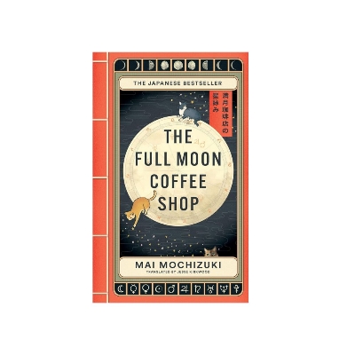 Picture of The Full Moon Coffee Shop by Mai Mochizuki - Premium - Paperback