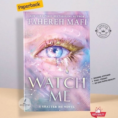 Picture of Watch Me (Shatter Me: The New Republic) Book by Tahereh Mafi