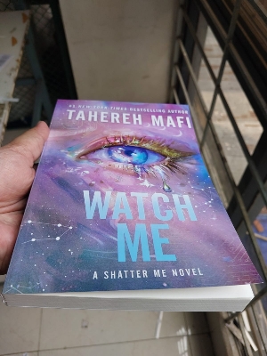 Picture of Watch Me (Shatter Me: The New Republic) Book by Tahereh Mafi