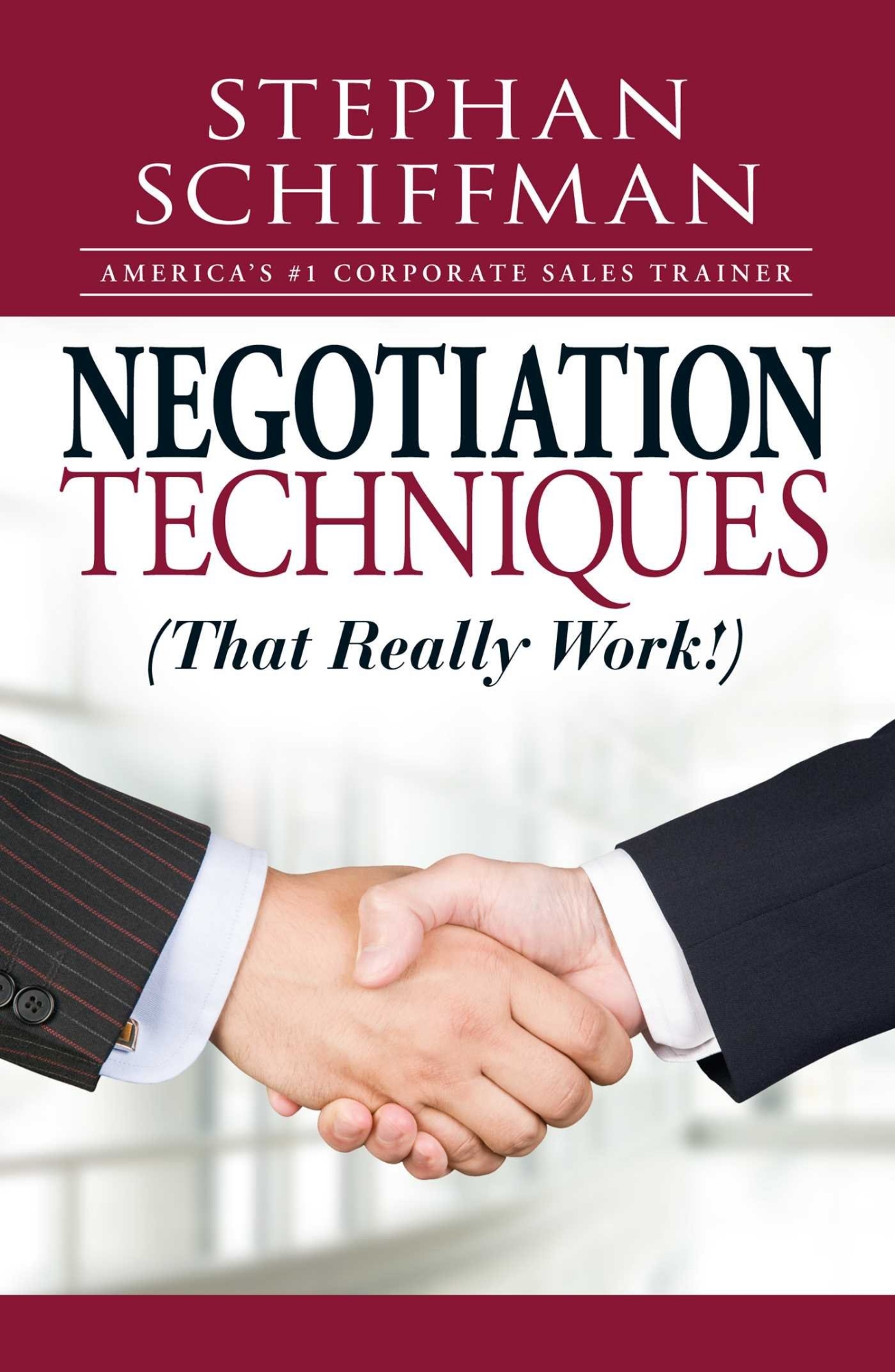 Picture of Negotiation Techniques (That Really Work!) by Stephan Schiffman - Premium - Paperback