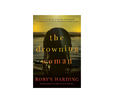 Picture of The Drowning Woman Book by Robyn Harding - Premium - Paperback