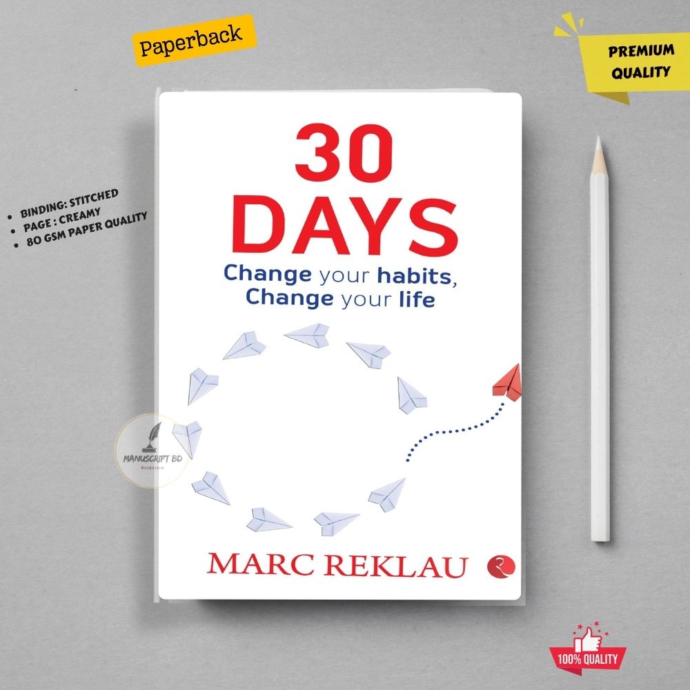Picture of 30 DAYS: Change your habits, Change your life by Marc Reklau - Premium - Paperback
