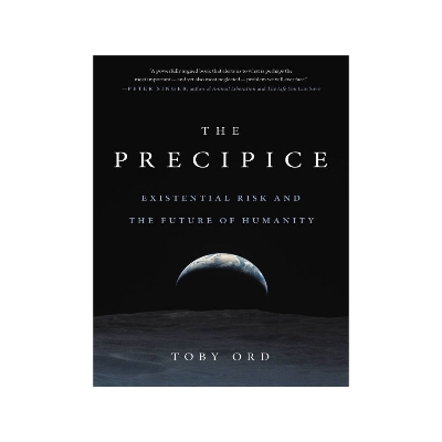 Picture of The Precipice: Existential Risk and the Future of Humanity by Toby Ord - Premium - Paperback