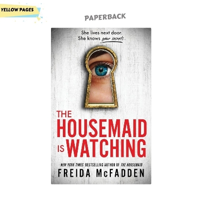 Picture of The Housemaid Is Watching Book by Freida McFadden - Yellow - Paperback