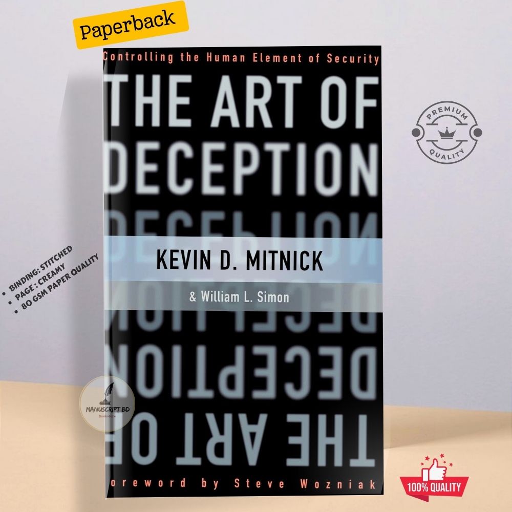 Picture of The Art of Deception by Kevin Mitnick and William L. Simon - Premium - Paperback