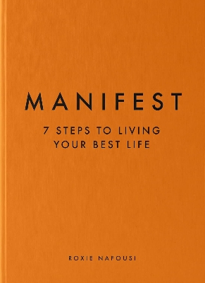 Picture of Manifest: 7 Steps to Living Your Best Life Book by Roxie Nafousi - Premium - Paperback